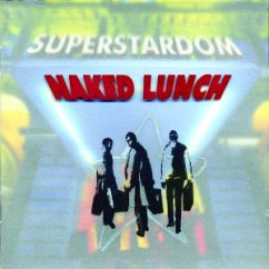 Superstardom - Naked Lunch