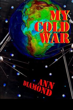 MY COLD WAR - Diamond, Ann