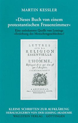 »Dieses Buch von einem protestantischen Frauenzimmer« »Dieses Buch von einem protestantischen Frauenzimmer«