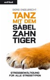 Tanz mit dem Säbelzahntiger