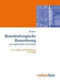 Brandenburgische Bauordnung (BbgBO) mit ergänzenden Vorschriften
