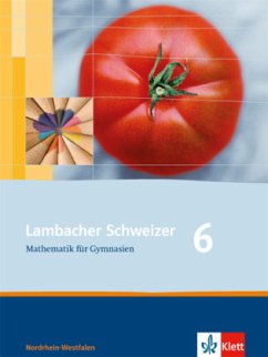 Lambacher Schweizer Mathematik 6. Ausgabe Nordrhein-Westfalen / Lambacher-Schweizer, Ausgabe Nordrhein-Westfalen ab 2009 1