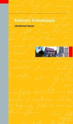Cover Kulturelle Entdeckungen, Literaturland Hessen