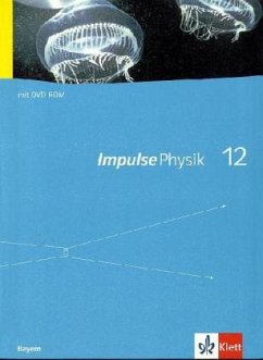 Impulse Physik 12. Ausgabe Bayern / Impulse Physik, Oberstufe Bayern (G8)