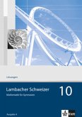 Lambacher Schweizer Mathematik 10. Allgemeine Ausgabe / Lambacher-Schweizer, Allgemeine Ausgabe ab 2006 2