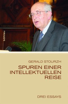Spuren einer intellektuellen Reise - Stourzh, Gerald