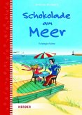 Schokolade am Meer Schokolade am Meer