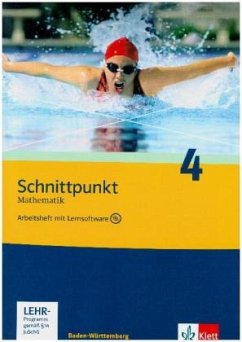 Schnittpunkt Mathematik 4. Ausgabe Baden-Württemberg, m. 1 CD-ROM / Schnittpunkt Mathematik, Realschule Baden-Württemberg 4