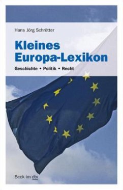 Kleines Europa-Lexikon - Schrötter, Hans J.