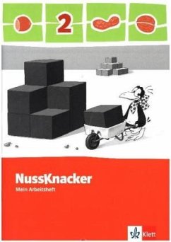 2. Schuljahr, Mein Arbeitsheft (auch für Rheinland-Pfalz und Saarland) / Nussknacker, Ausgabe Sachsen, Neubearbeitung 2009