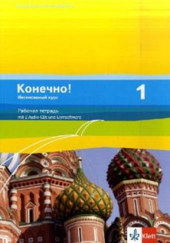 Konetschno! Band 1. Russisch als 3. Fremdsprache. Intensivnyj Kurs. Arbeitsheft