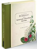 Alexander von Humboldt und die botanische Erforschung Amerikas
