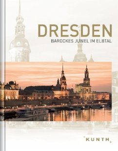 Cover Dresden, Barockes Juwel im Elbtal