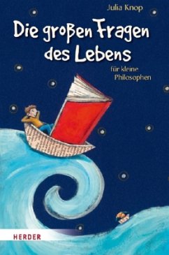 Cover Die großen Fragen des Lebens für kleine Philosophen