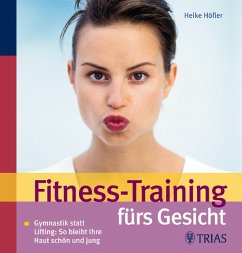 Cover Fitness-Training fürs Gesicht - Gymnastik statt Lifting: So bleibt Ihre Haut schön und jung