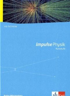 Impulse Physik Kursstufe. Ausgabe Baden-Württemberg, m. 1 CD-ROM / Impulse Physik, Kursstufe Baden-Württemberg (G8) 5