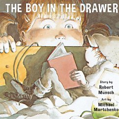 The Boy in Drawer - Munsch, Robert