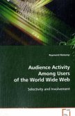 Audience Activity Among Users of the World Wide Web