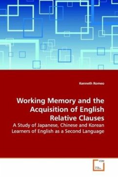 Working Memory and the Acquisition of English Relative Clauses - Romeo, Kenneth