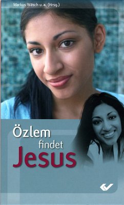 Özlem findet Jesus - Ruth-Wäsch Kerkmann