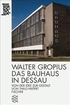 Walter Gropius, Das Bauhaus in Dessau