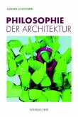 Philosophie der Architektur