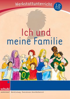 Ich und meine Familie - Werkstatt - Jockweg, Bernd