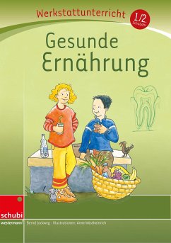 Gesunde Ernährung, Werkstatt - Jockweg, Bernd