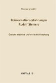 Reinkarnationserfahrungen Rudolf Steiners