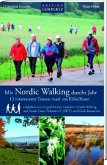 Mit Nordic Walking durchs Jahr