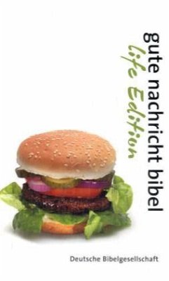 Cover Gute Nachricht Bibel, Life-Edition, Einbandmotiv Hamburger