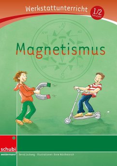 Magnetismus - Werkstatt - Jockweg, Bernd