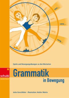 Grammatik in Bewegung - Gorschlüter, Jutta