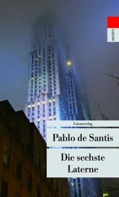 Die sechste Laterne - Santis, Pablo De