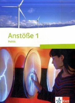 Schülerbuch / Anstöße Politik, Ausgabe G, mittleres Niveau 1