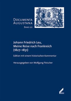 Meine Reise nach Frankreich (1827-1831) - Meine Reise nach Frankreich (1827-1831)