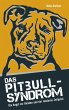 Das Pitbull-Syndrom - Bild 1
