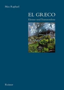 El Greco, Ekstase und Transzendenz - Raphael, Max