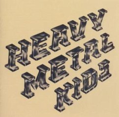 Heavy Metal Kids (Expanded Edition) - Heavy Metal Kids