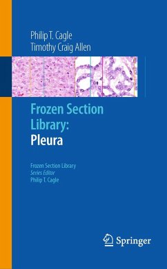 Frozen Section Library: Pleura - Cagle, Philip T.;Allen, Timothy Craig