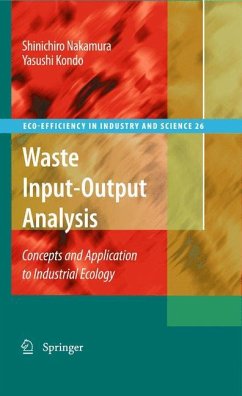 Waste Input-Output Analysis - Nakamura, Shinichiro;Kondo, Yasushi