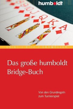 Das große humboldt Bridge-Buch - Voigt, Wolfgang;Ritz, Karl;Gromöller, Wilhelm