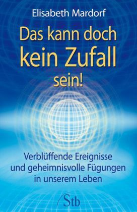 Das kann doch kein Zufall sein! Das kann doch kein Zufall sein!