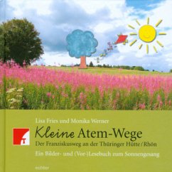 Kleine Atem-Wege - Werner, Monika;Fries, Lisa