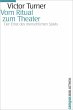 Vom Ritual zum Theater - Bild 1