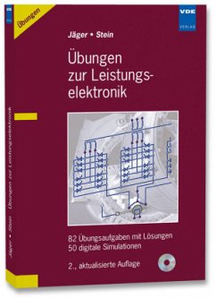 Übungen zur Leistungselektronik, m. CD-ROM - Jäger, Rainer;Stein, Edgar