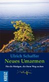 Neues umarmen