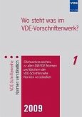 Wo steht was im VDE-Vorschriftenwerk? 2009
