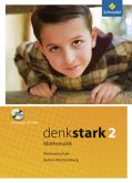 Schülerband Werkrealschule, m. CD-ROM / Denkstark Mathematik, Ausgabe 2009 Hauptschule und Werkrealschule Baden-Württemberg 2