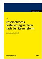 Unternehmensbesteuerung in China nach der Steuerreform